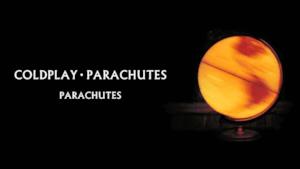Coldplay - Parachutes