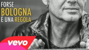 Luca Carboni - Bologna è una regola (Video ufficiale e testo)