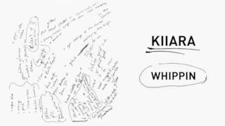 Kiiara - Whippin (feat. Felix Snow) (Video ufficiale e testo)