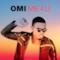 OMI - Stir It (video ufficiale e testo)