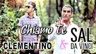 Sal da Vinci - Chiamo te (feat. Clementino) (Video ufficiale e testo)