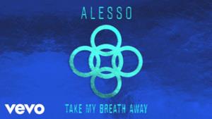 Alesso - Take My Breath Away - Preview