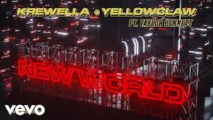 Krewella, Yellow Claw - New World