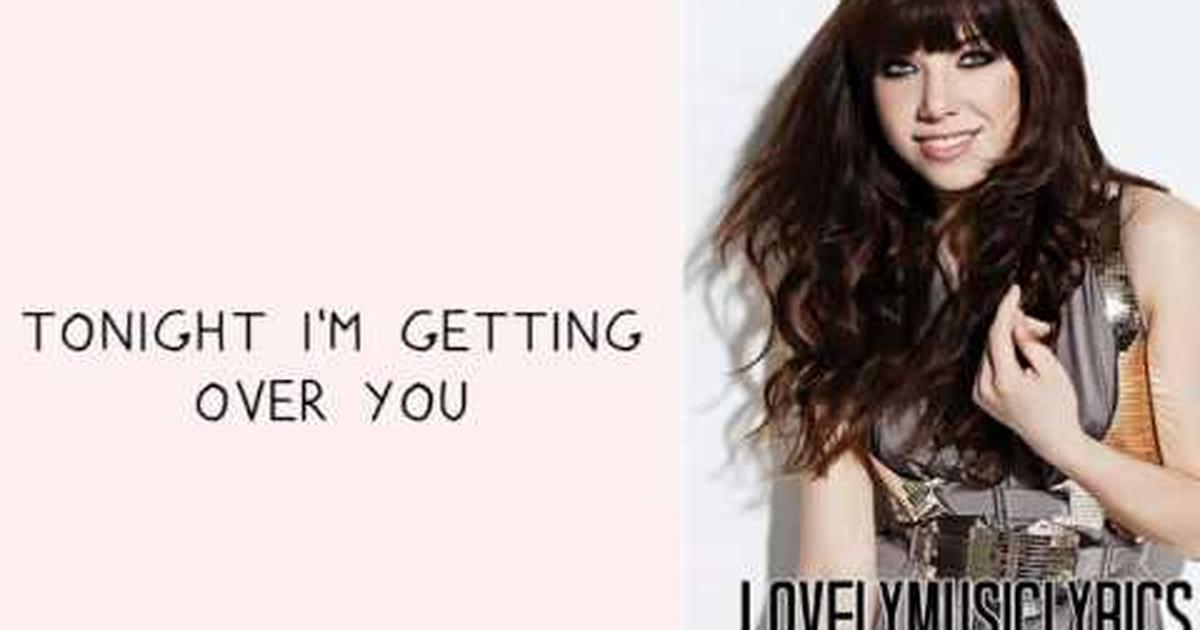 Carly Rae Jepsen Tonight Im Getting Over You Nuovo Singolo 2013 Allsongs 