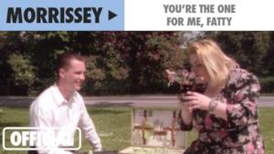 Morrissey - You're the One for Me Fatty (Video ufficiale e testo)