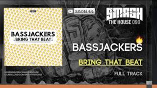 Bassjackers - Bring That Beat (Video ufficiale e testo)
