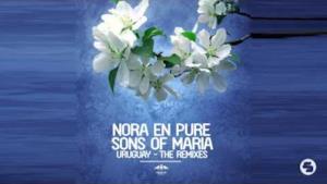 Nora En Pure & Sons Of Maria - Uruguay (EDX remix) audio ufficiale