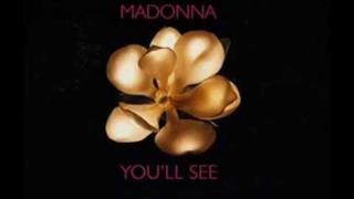 Madonna - You'll See (Video ufficiale e testo)