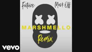 Future - Mask Off (Marshmello Remix)