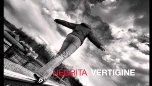 Negrita - Vertigine (Video ufficiale e testo)