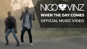 Nico & Vinz - When the Day Comes (Video ufficiale e testo)