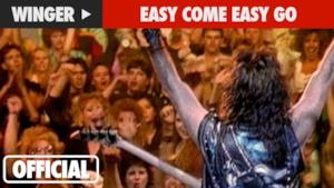 Winger - Easy Come Easy Go (Video ufficiale e testo)