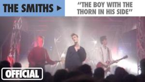 The Smiths - The Boy With the Thorn In His Side (Video ufficiale e testo)