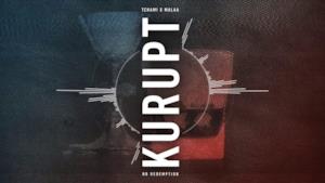 Tchami - Kurupt (Video ufficiale e testo)