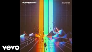 Imagine Dragons - Believer (Video ufficiale e testo)