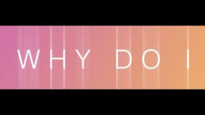 NERVO - Why Do I (Video ufficiale e testo)