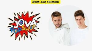 Merk and Kremont - JovaPopShop Live