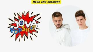 Merk and Kremont - JovaPopShop Live