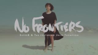 Super8 - No Frontiers feat. Julie Thompson (Video ufficiale e testo)