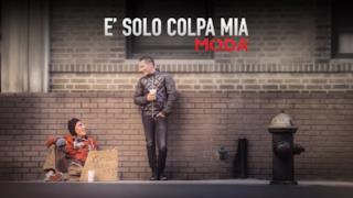 Modà - È solo colpa mia (Video ufficiale e testo)