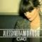 Alessandra Amoroso - Ciao (Audio e testo)