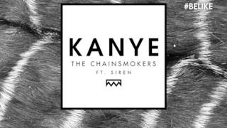The Chainsmokers - KANYE  (feat. Siren) (Audio Ufficiale e testo)