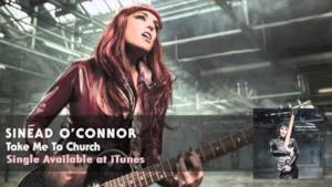 Sinéad O'Connor - Take Me to Church (Video ufficiale e testo)