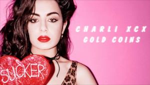 Charli XCX - Gold Coins (audio ufficiale e testo)