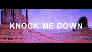 MAKJ - Knock Me Down (feat. Elayna Boynton) (Video ufficiale e testo)