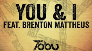 Tobu - You & I (feat. Brenton Mattheus) (Video ufficiale e testo)