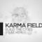 Karma Fields - Build the Cities (feat. Kerli) (Video ufficiale e testo)
