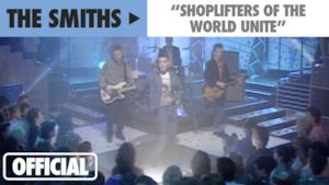 The Smiths - Shoplifters of the World Unite (Video ufficiale e testo)