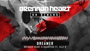 Brennan Heart & Galactixx ft. Elle B - Dreamer