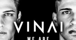 VINAI - WE ARE Episode 052