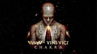 W&W - Chakra (Video ufficiale e testo)