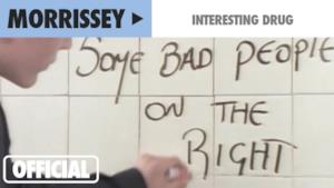 Morrissey - Interesting Drug (Video ufficiale e testo)