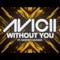 Avicii - Without You ft. Sandro Cavazza [Lyric Video]