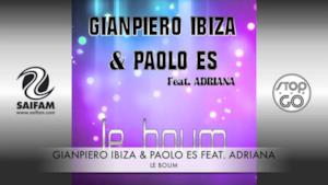 Gianpiero Ibiza & Paolo ES Feat. Adriana - Le Boum