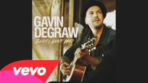 Gavin DeGraw - Best I Ever Had audio, testo e traduzione