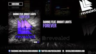 Dannic - Forever (Video ufficiale e testo)