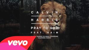 Pray to God (Calvin Harris vs Mike Pickering Haçienda Remix)