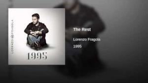 Lorenzo Fragola, The Rest è la nuova canzone in radio dal 17 aprile