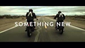 Something New un nuovo trailer per Axwell Λ Ingrosso