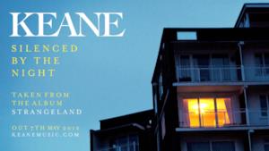 Keane - Silenced By The Night [Lyrics video e testo]