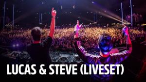 Lucas & Steve (Live-set) | 538Jingleball 2017