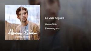 Alvaro Soler - La Vida Seguirá (audio ufficiale e testo)