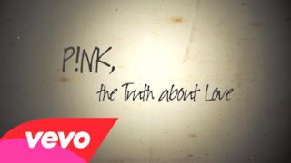 P!nk - The Truth About Love (Video ufficiale e testo)