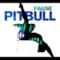 Pitbull - Pause (Video ufficiale e testo)