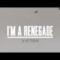 Victor - I'm a Renegade (Acoustic Version) (Video ufficiale e testo)