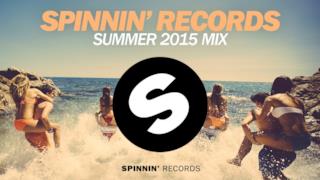 Spinnin' Records Summer Mix 2015, le canzoni dell'estate 2015